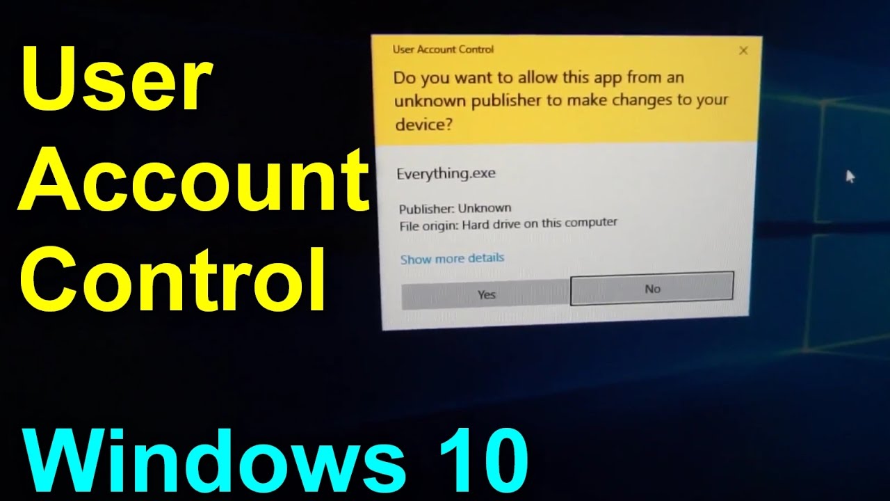 How To Disable Uac In Windows 10